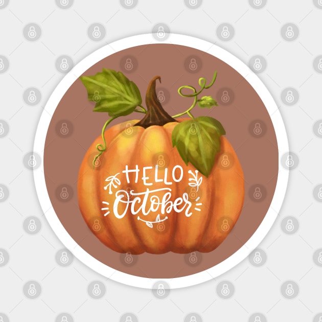 Hello October Fall Season Pumpkin Halloween and Fall Color Lovers. Magnet by BellaPixel